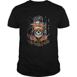 I Do What I Want Shirt